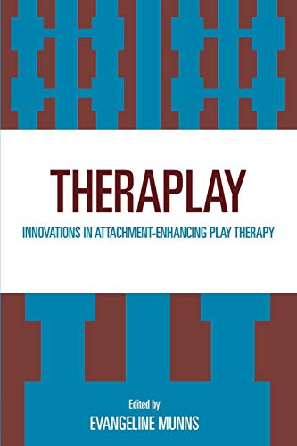 Beispielbild fr Theraplay; Innovations in Attachment-Enhancing Play Therapy zum Verkauf von RPL Library Store