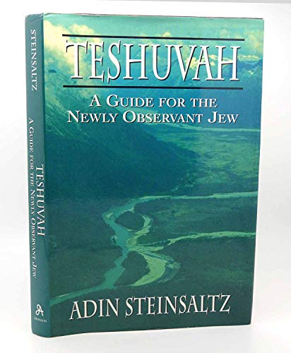 9780765759504: Teshuvah: A Guide for the Newly Observant Jew