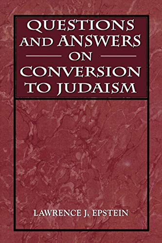 Beispielbild fr Questions and Answers on Conversion to Judaism zum Verkauf von Better World Books