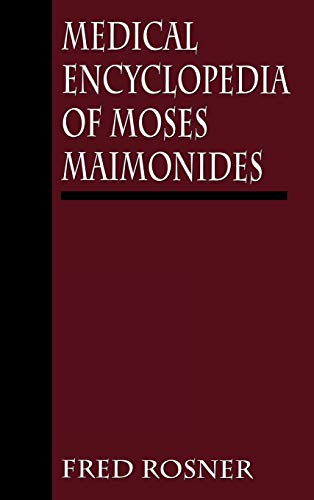 9780765759979: Medical Encyclopedia of Moses Maimonides