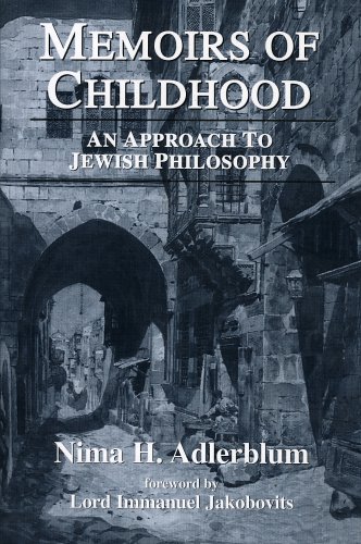 9780765760128: Memoirs of Childhood: An Approach to Jewish Philosophy