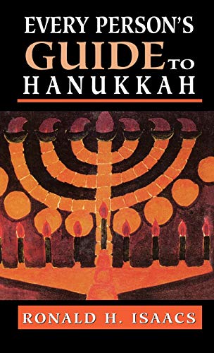 9780765760449: Every Person's Guide to Hanukkah