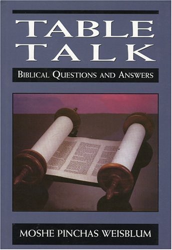 9780765760548: Table Talk: Biblical Questions and Answers