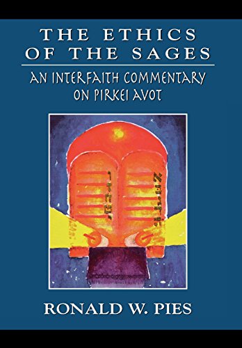 9780765761033: The Ethics of the Sages: An Interfaith Commentary of Pirkei Avot