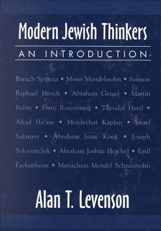 Modern Jewish Thinkers: An Introduction - Alan Levenson