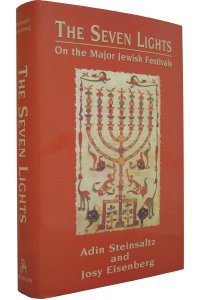 Stock image for The Seven Lights: On the Major Jewish Festivals for sale by SecondSale