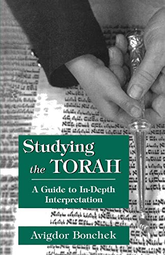 Beispielbild fr Studying the Torah: A Guide to in-Depth Interpretation zum Verkauf von BooksRun