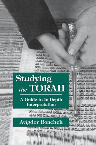 Imagen de archivo de Studying the Torah: A Guide to in-Depth Interpretation a la venta por BooksRun