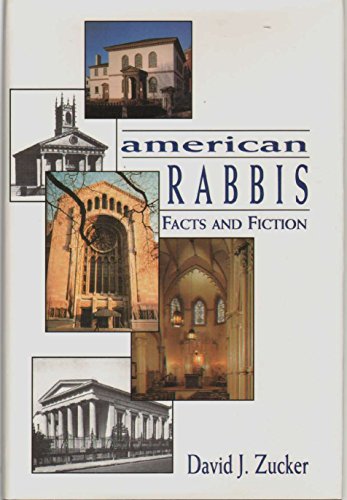 Stock image for American Rabbis: Facts and Fiction for sale by Dunaway Books