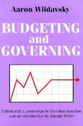 Budgeting and Governing (9780765800336) by Wildavsky, Aaron