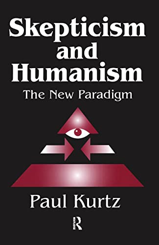 Stock image for Skepticism and humanism. The new paradigm. for sale by Loc Simon