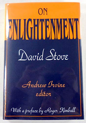 On Enlightenment (9780765801364) by Stove, David