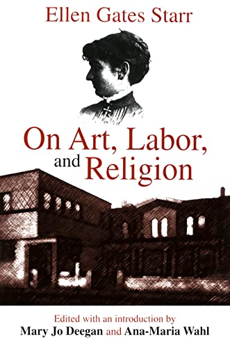 Stock image for On Art, Labor, and Religion for sale by Revaluation Books