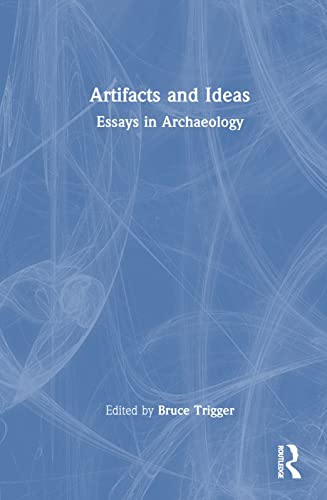 9780765801654: Artifacts and Ideas: Essays in Archaeology