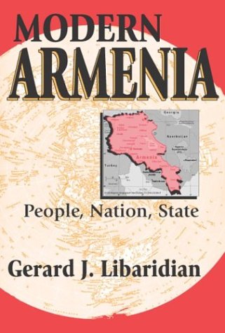 9780765802057: Modern Armenia: People, Nation, State