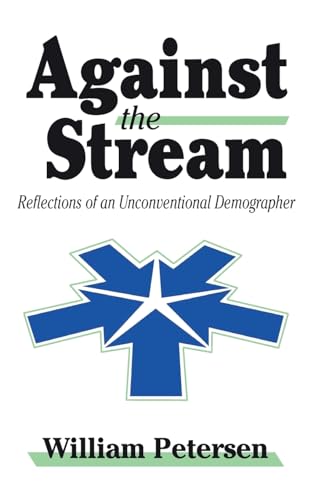 Against the Stream - Petersen, William