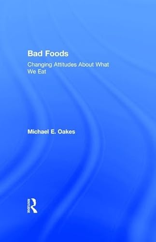 Stock image for Bad Foods for sale by Blackwell's