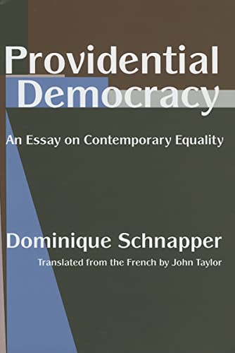 Stock image for Providential Democracy: An Essay on Contemporary Equality for sale by Books From California