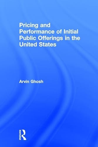 Beispielbild fr Pricing and Performance of Initial Public Offerings in the United States zum Verkauf von Wonder Book