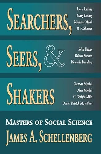 Stock image for Searchers, Seers, and Shakers: Masters of Social Science for sale by Phatpocket Limited