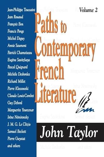 Stock image for Paths to Contemporary French Literature: Volume 2 for sale by Reuseabook