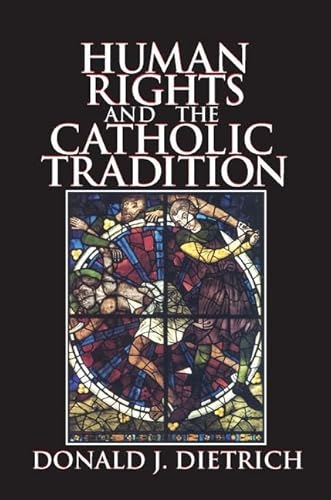 Imagen de archivo de Human Rights and the Catholic Tradition a la venta por Revaluation Books