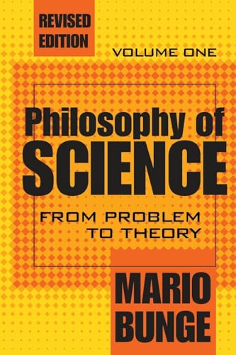 Beispielbild fr Philosophy of Science Vol. 1 : Volume 1, from Problem to Theory zum Verkauf von Better World Books