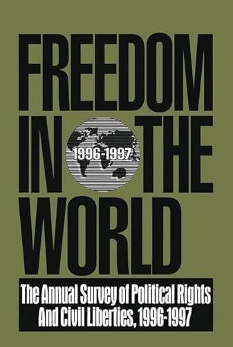 Stock image for Freedom in the World: The Annual Survey of Political Rights & Civil Liberties, 1996-1997 for sale by Revaluation Books