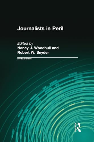 Stock image for Journalists in Peril for sale by Better World Books