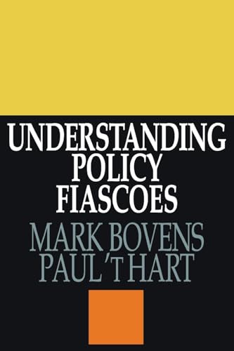 9780765804518: Understanding Policy Fiascoes