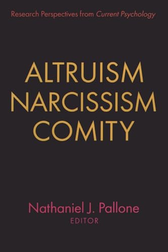 Imagen de archivo de Altruism, Narcissism, Comity a la venta por Chiron Media