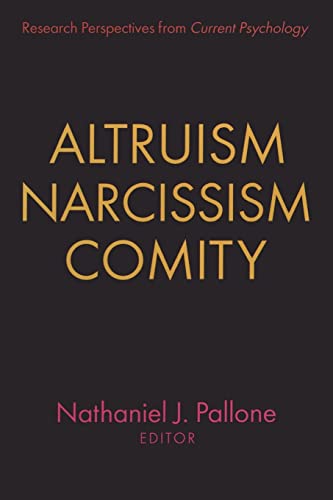 Stock image for Altruism, Narcissism, Comity for sale by Chiron Media