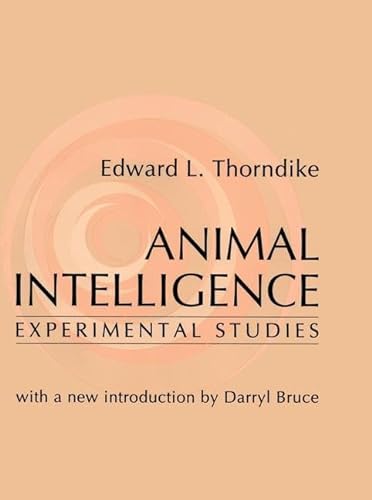 Imagen de archivo de Animal Intelligence: Experimental Studies a la venta por ThriftBooks-Atlanta