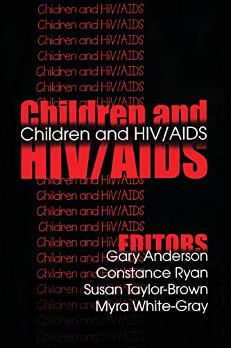 Beispielbild fr Children and HIV/AIDS zum Verkauf von Books From California