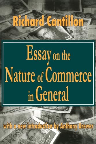 Stock image for Essay on the Nature of Commerce in General for sale by ThriftBooks-Dallas