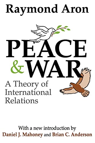 Imagen de archivo de Peace and War: A Theory of International Relations a la venta por Goodwill of Colorado