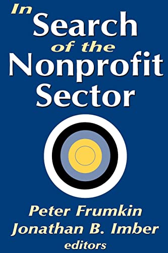 Stock image for In Search of the Nonprofit Sector for sale by Wonder Book