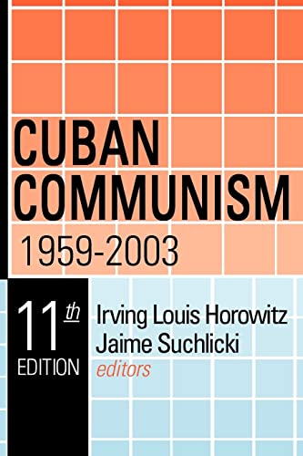 Stock image for Cuban Communism, 1959-2003 for sale by kelseyskorner