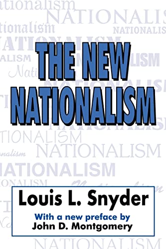 Beispielbild fr The New Nationalism zum Verkauf von Books From California