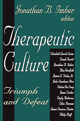 Beispielbild fr Therapeutic Culture : Triumph and Defeat zum Verkauf von Blackwell's