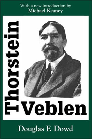 Beispielbild fr Thorstein Veblen zum Verkauf von Books From California