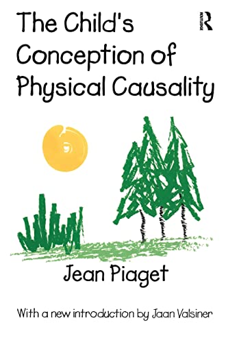 Beispielbild fr The Child's Conception of Physical Causality zum Verkauf von Better World Books