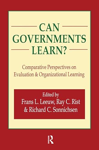 Imagen de archivo de Can Governments Learn?: Comparative Perspectives on Evaluation and Organizational Learning (Comparative Policy Evaluation) a la venta por Books From California