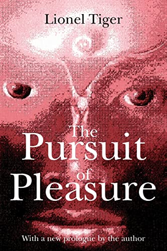 Beispielbild fr The Pursuit of Pleasure zum Verkauf von WorldofBooks