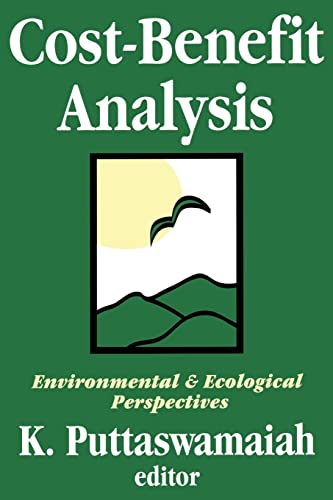 Beispielbild fr Cost-benefit Analysis: With Reference to Environment and Ecology zum Verkauf von Books From California