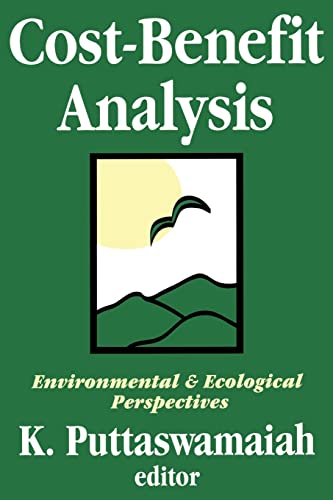 Stock image for Cost-benefit Analysis: With Reference to Environment and Ecology for sale by Books From California