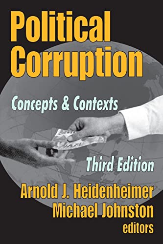 Stock image for Political Corruption: Concepts and Contexts for sale by medimops