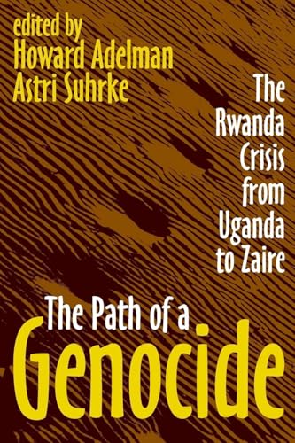 the path of genocide the rwanda crisis from uganda to zaire essay Border in burundi and uganda (van der meeren 1996, 252) rwanda’s political upheaval path to genocide: genocide and crisis in central africa. the path of genocide the rwanda crisis from uganda to zaire essay Border in burundi and uganda (van der meeren 1996, 252) rwanda’s political upheaval path to genocide: genocide and crisis in central africa.