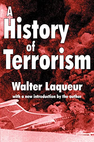 A History of Terrorism (9780765807991) by Laqueur, Walter