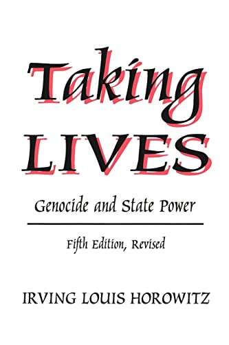 9780765808806: Taking Lives: Genocide and State Power